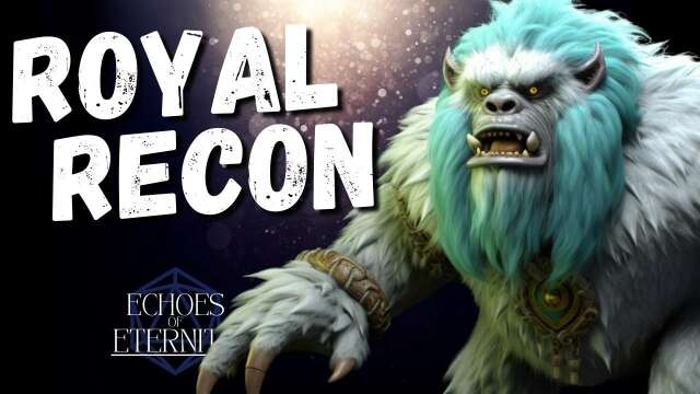 Lawyers & Dragons Season 2- Echoes of Eternity | Ep. 5 - Royal Recon
