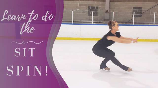 Learn To Do the Sit Spin in Figure Skates!