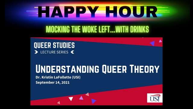 Happy Hour: Understanding Queer Theory from the University of Southern Indiana