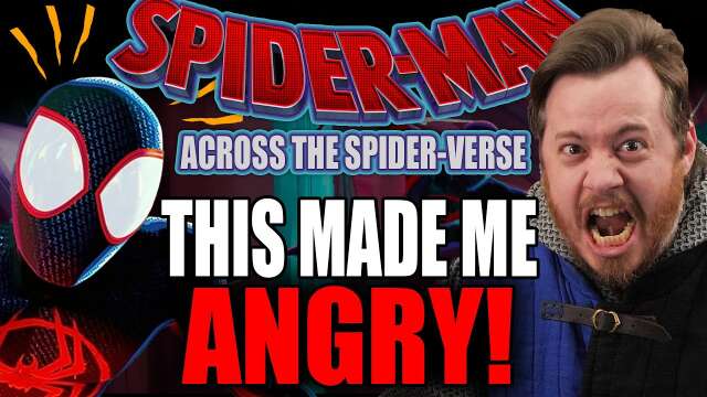 BAIT AND SWITCH ROBBERY!! Spider-Man: Across the Spider-Verse MADE ME ANGRY