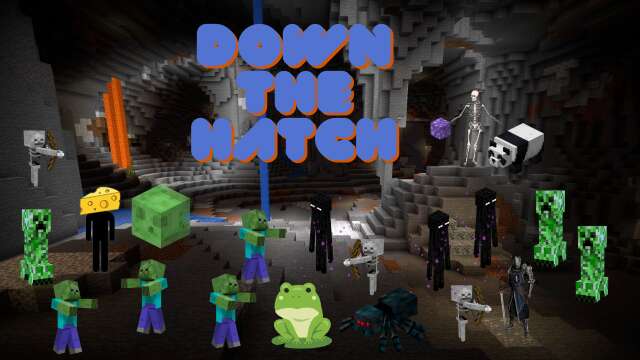 Minecraft- Part 8. Down the Hatch