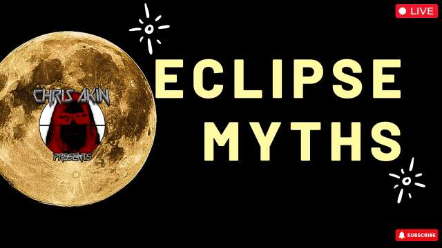 Eclipse Myths: What They WANTED You To See!