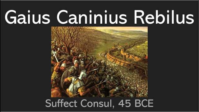 Gaius Caninius Rebilus, Suffect Consul 45 BCE