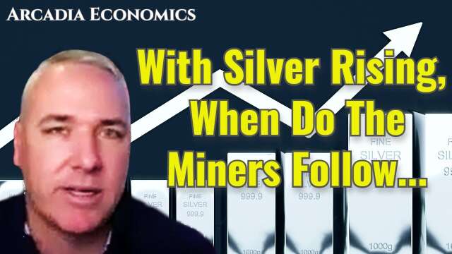 With Silver Rising, When Do The Miners Follow...
