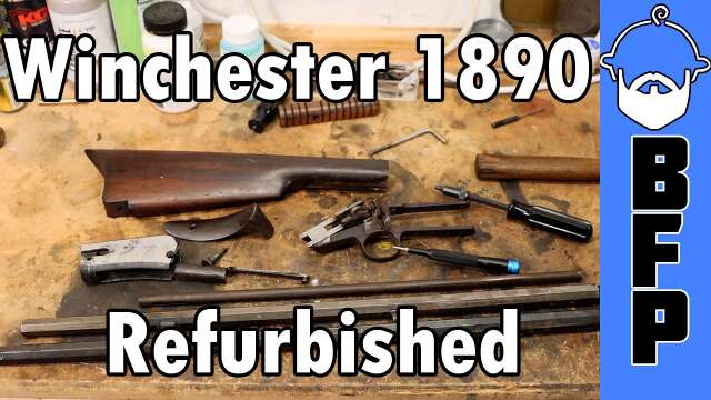Winchester 1890- Restoration and Reblue