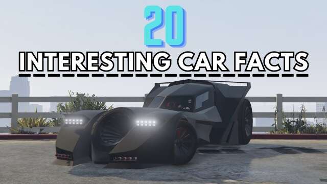 20 Interesting Car Facts You Probably Didn’t Know In GTA Online