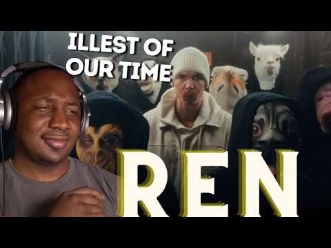 FIRST TIME HEARING | REN - "ILLEST OF OUR TIMRE" | REACTION