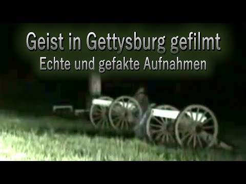 Geister in Gettysburg gefilmt: Echte und gefakte Aufnahmen!