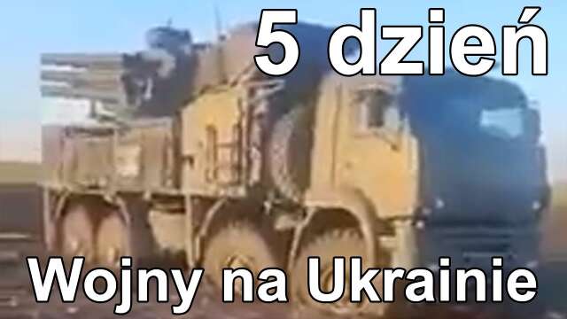 5. dzień Wojny na Ukrainie