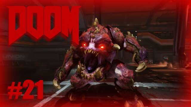 Doom (Pinky) Let's Play! #21