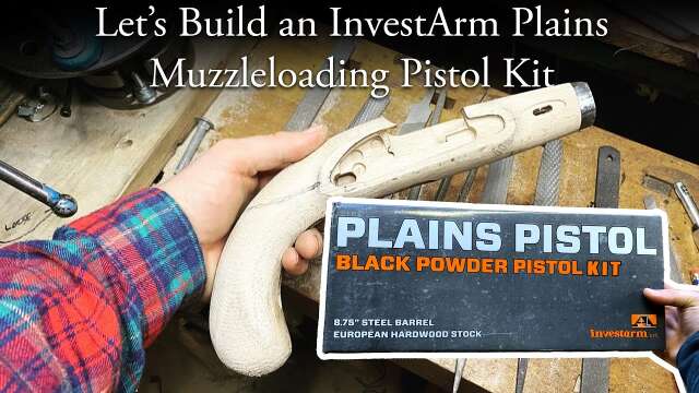 Let's Build an InvestArm Plains Pistol Kit Part 1: Unboxing and DryFitting | Caplock Muzzleloader