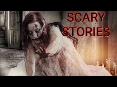 4 True Scary Stories