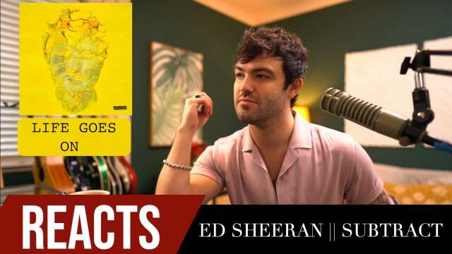 Producer Reacts to Ed Sheeran || Subtract
