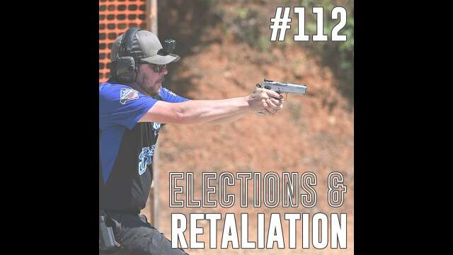 Short Course Podcast #112: Elections & Retaliation