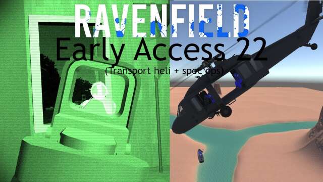 Ravenfield Early Access 22 (Transport Heli + Spec Ops)