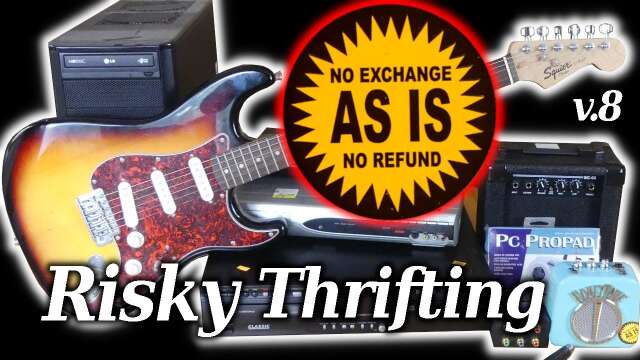 Risky Thrifting! Stratocaster & Amps! v.8