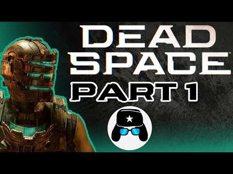 Dead Space (2023) | SCARY BOYS | Part 1