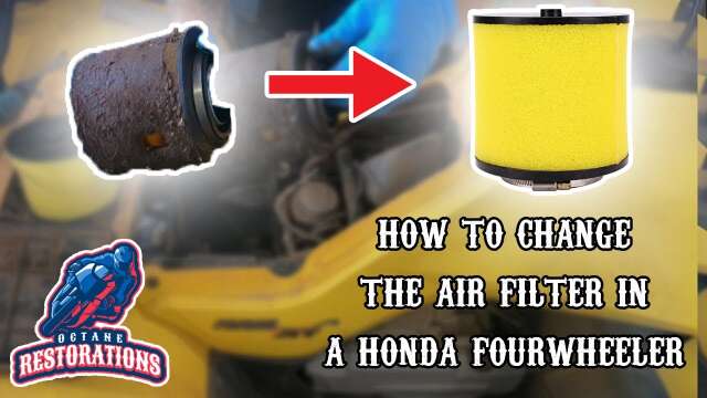 How To Change The Air Filter In Your Honda Four Wheeler ATV