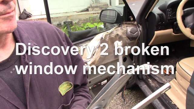 Discovery 2 broken window mechanism