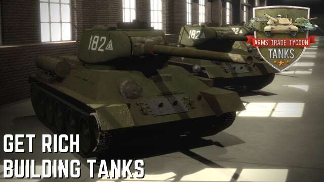 Get Rich Building Tanks - Arms Trade Tycoon Tanks