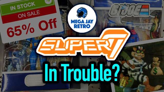 Super7 Ultimates Price Slashed Up to 65% - Mega Jay Retro