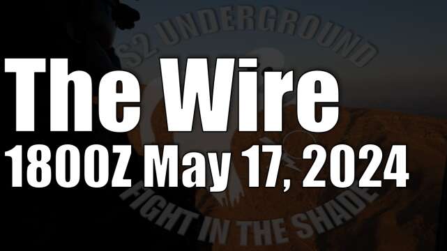 The Wire - May 17, 2024