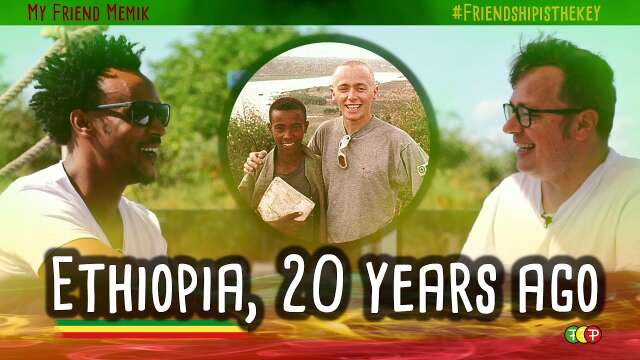 Ethiopia,  20 years ago : My Friend Memik