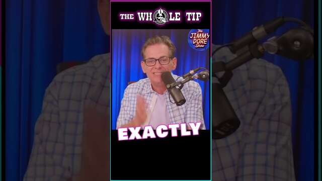 EXACTLY - Jimmy Dore #shorts #short #shortvideo