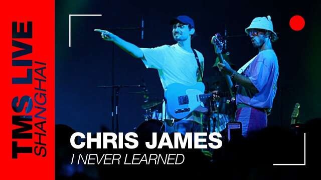 Chris James - I Never Learned (Concert in China) | TMS Live Shanghai