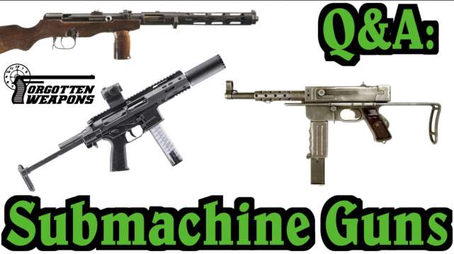 Q&A: All About Submachine Guns (May 2025)