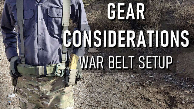 Gear Considerations: War Belt Setup