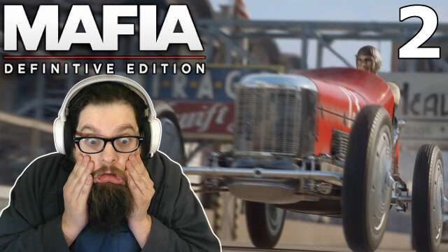 Mafia Definitive Edition #2 (Blind) - This freaking race!!!