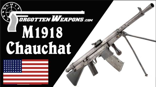 .30-06 M1918 American Chauchat - Doughboys Go to France