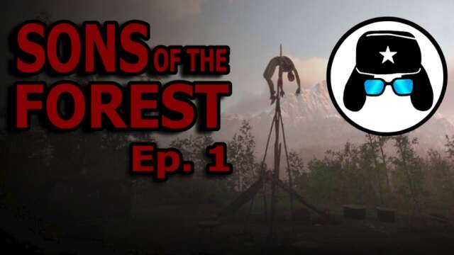 Sons of the Forest | EP. 1 | The Basics