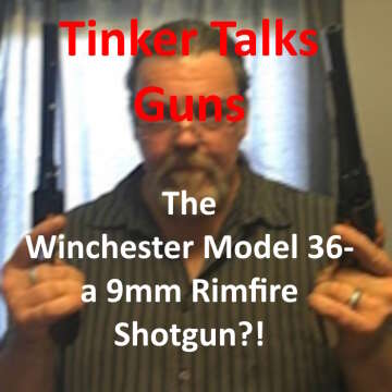 The Winchester Model 36- a 9mm Rimfire Shotgun