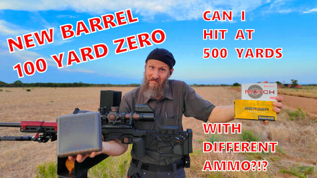 New Barrel - 100 Yard Zero - Will Different Ammo Impact at 500 Yards?