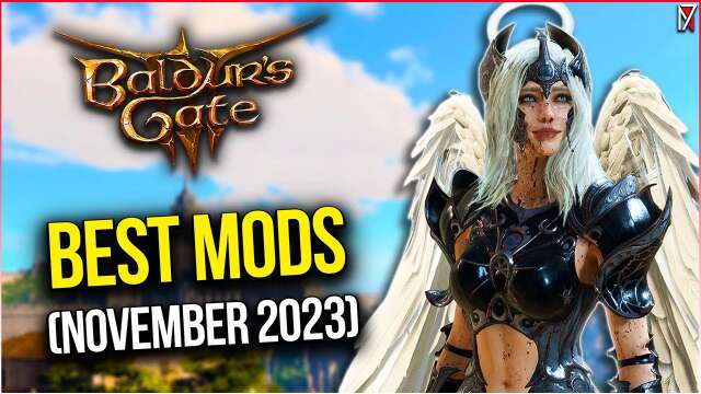 Baldurs Gate 3 - Best Mods You NEED To Try (November 2023)