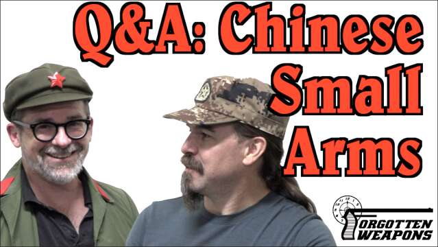 Q&A: Chinese Small Arms w/ Jason Clower from Type 56: The Story of China's Army