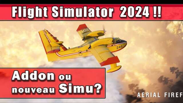 [FR] Flight Simulator 2024 ANNONCE ! Une version ARCADE en monde non ouvert ou un VRAI SIMULATEUR ?