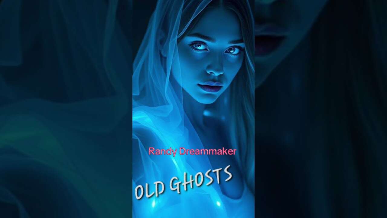 Old Ghosts