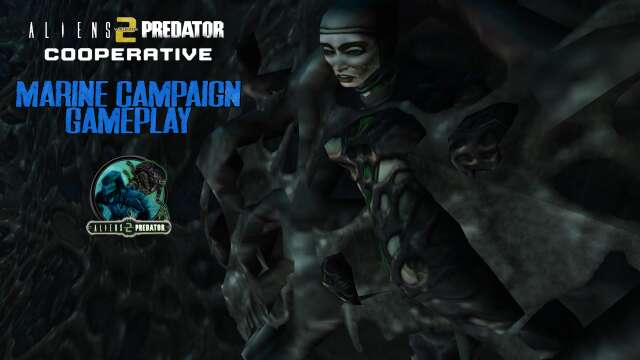 Aliens vs. Predator 2 - COOPERATIVE MOD | MARINE CAMPAIGN GAMEPLAY | AVPUNKNOWN