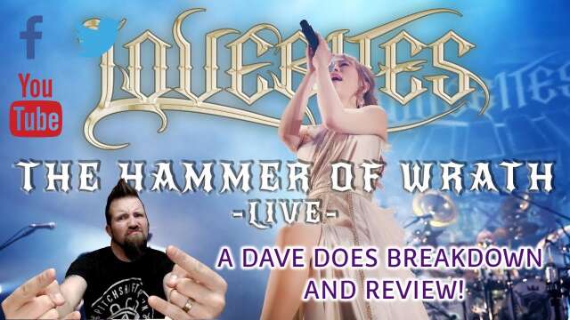 LOVEBITES "HAMMER OF WRATH" (LIVE) - A DAVE DOES BREAKDOWN & REVIEW