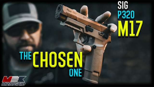 Sig P320 M17 "The Chosen One" Review