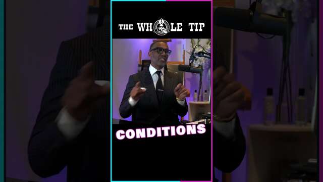 CONDITIONS - KEVIN SAMUELS - the Whole Tip #shorts #short #shortvideo #subscribe #shortsvideo