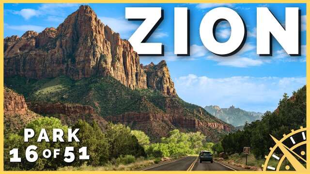 🏞️📷 Zion National Park: A Place Of Natural Beauty | 51 Parks with the Newstates