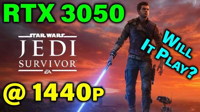 Star Wars: Jedi Survivor — 1440p on a RTX 3050 ??? — Our First Look at the Game