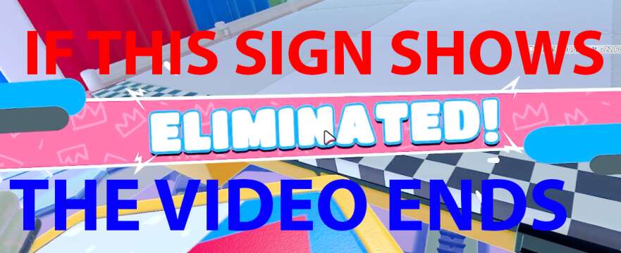 If the elimination sign shows the video ends (Fall Guys Ultimate Knockout) [1440P] No Commentary
