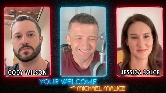 "YOUR WELCOME" with Michael Malice #280: CODY WILSON & JESSICA SOLCE