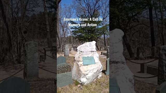 Where Memory and Action Meet: Emerson's Grave #gravestone #americanhistory #graveyard