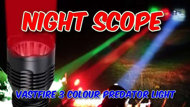 VastFire VA-802 3 Colour Predator Light Review